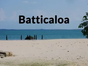 things to do in batticaloa